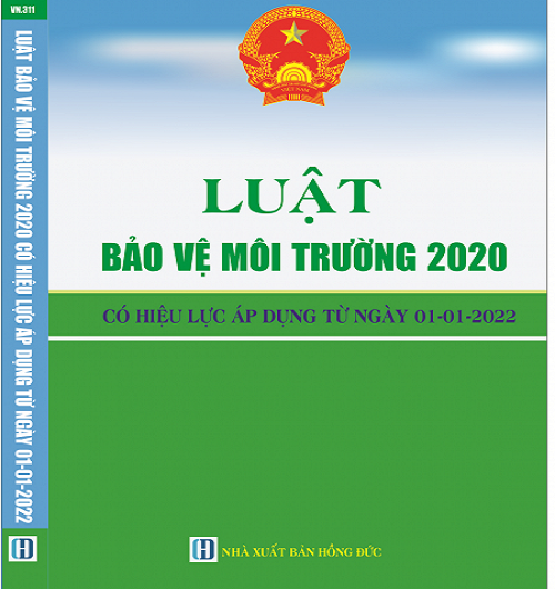 Thông qua Luật Bảo vệ môi trường 2020