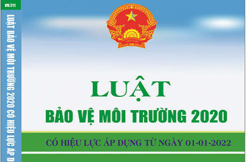 Thông qua Luật Bảo vệ môi trường 2020